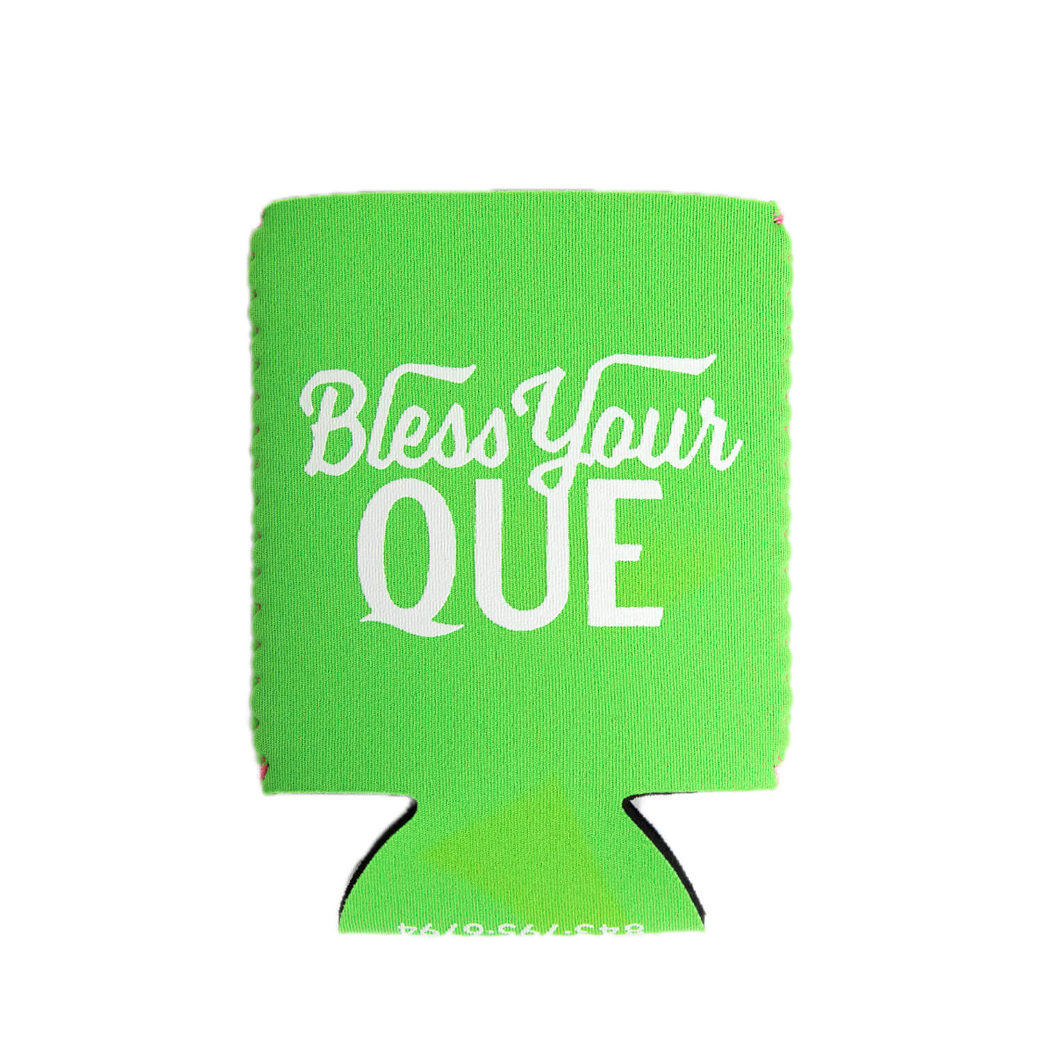 Green Bless Your Que Koozie